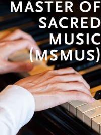 Master of Sacred Music Program